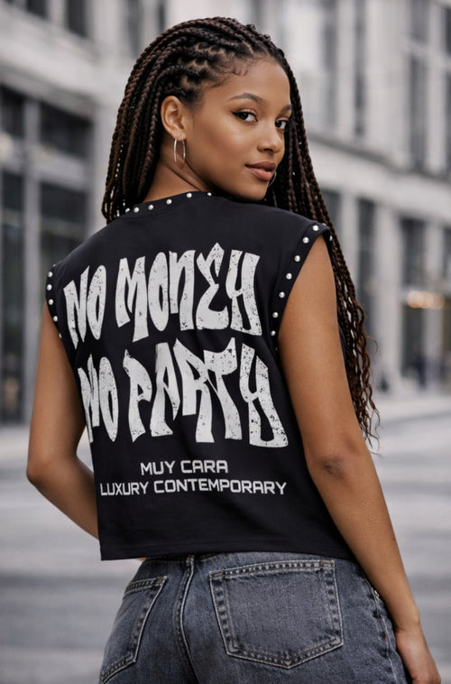 "No Money No Party" Unisex Cropped Boxy  Sleeveless Tee